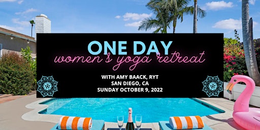 One Day Women's Yoga Retreat in San Diego
