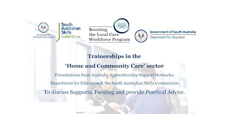 Traineeships,  in the  ‘Home and Community Care’ Sector