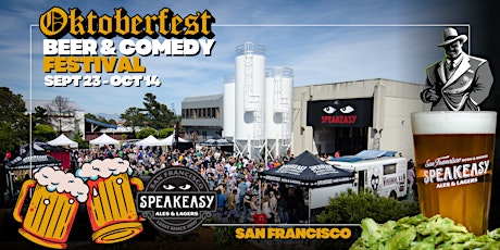 SF's Oktoberfest Beer & Comedy Festival 2022 at Speakeasy Brewery
