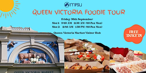 MPSU Queen Victoria Foodie Tour