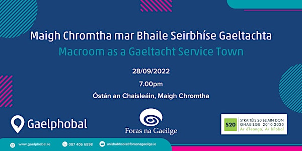 Cruinniú Poiblí: Maigh Chromtha mar BSG | Public meeting: Macroom as a GST
