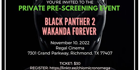 Private Pre-Screening: BLACK PANTHER  2 WAKANDA FOREVER