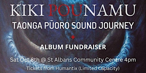 Kiki Pounamu - Taonga Pūoro Sound Journey + Album Fundraiser