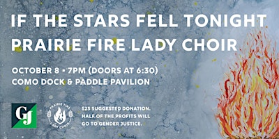 If the Stars Fell Tonight: Prairie Fire Lady Choir 2022 Finale Concert