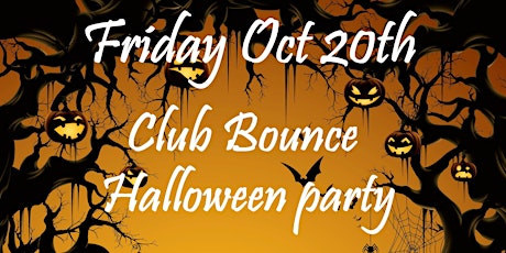 Club Bounce Halloween Party! PREPAY YOUR COVER CHARGE $20! Fri 10/20/17! primary image
