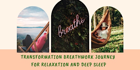 Transformation Breathwork Journey for Relaxation and Deep Sleep