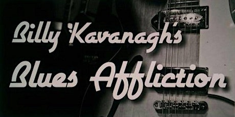 Billy Kavanagh's Blues Affliction primary image