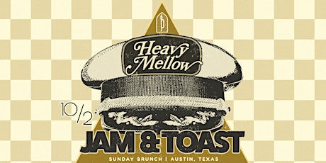 Jam & Toast | Sunday Brunch and Live Music Featuring Heavy Mellow