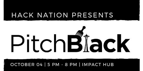 Hack Nation Presents: PitchBlack Seattle primary image