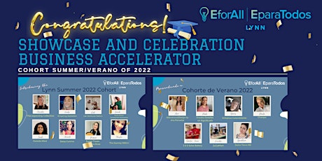 EforAll - EparaTodos Lynn Summer 2022 Showcase and celebration