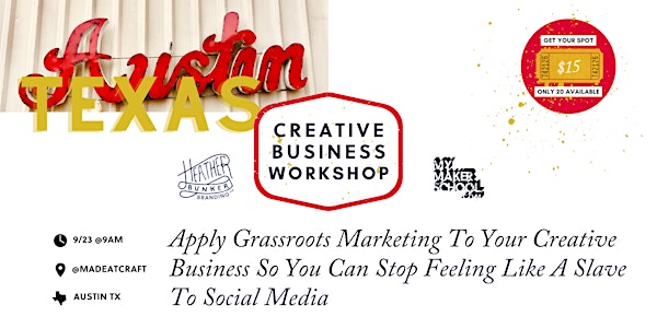 How to Use Grassroots Marketing to Jumpstart Your Creative Business