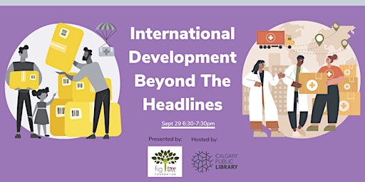 International Development Beyond the Headlines