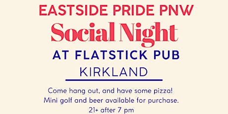 Eastside Pride PNW Social Night at Flatstick Pub Kirkland