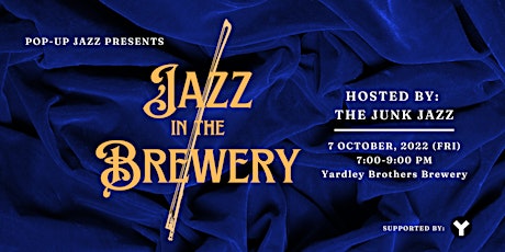 Jazz at the Yardley Brothers Brewery