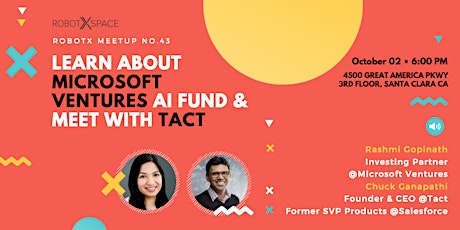 Learn About @Microsoft Ventures AI Fund & Meet with Tact.AI - RobotX Meetup No.43 primary image