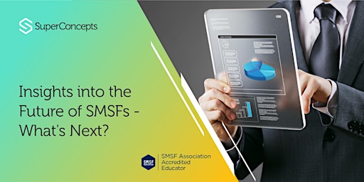 Trustee SMSF Webinar Recording Sept 2022: Insights into the Future of SMSFs primary image