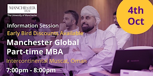 The Manchester Global Part-time MBA Information Session in Muscat, Oman