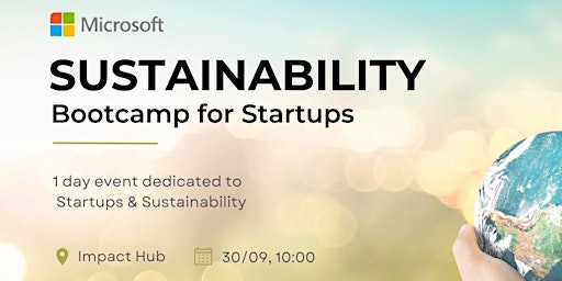Sustainability Bootcamp for Startups sponsored by Microsoft