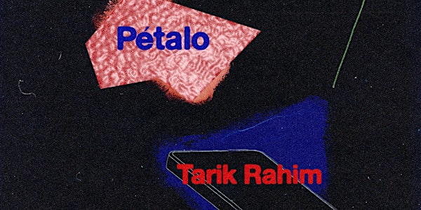 Tarik Rahim + Pëtalo