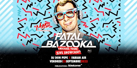 FATAL BAZOOKA Live Showcase