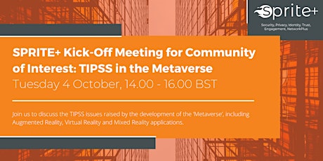 SPRITE+ Kick-Off Meeting for Community of Interest: TIPSS in the Metaverse primary image