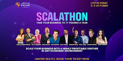 Scalathon Live In Dubai - Take Your Business To 7+ Figures A Year