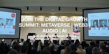 Primaire afbeelding van Twipe Digital Growth Summit 2022 - Metaverse | Web3 | Audio | AI