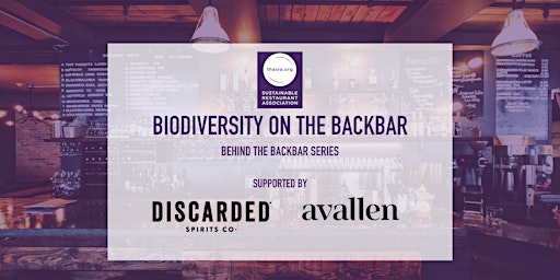 Biodiversity on the Backbar: Behind the Backbar Series