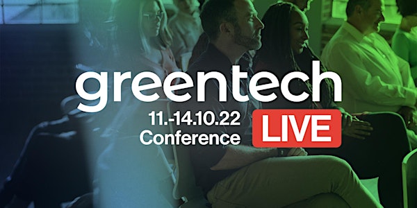 Greentech.Live Conference Oktober 2022