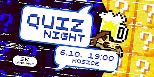 Quiz Night in Kosice (SK language)