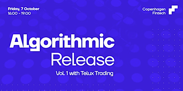 Algorithmic Release: Volume 1 with Telux Trading