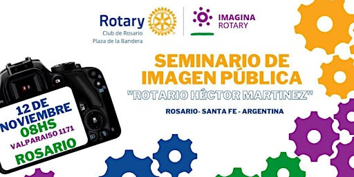 Seminario de Imagen Publica "Rotario Héctor Martinez"