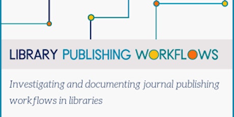 LAI LPG: Library Publishing Workflows