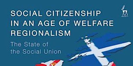 Social Citizenship in an Age of Welfare Regionalism **ONLINE EVENT**