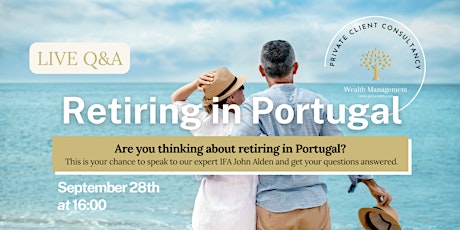 Q&A - Retiring in Portugal