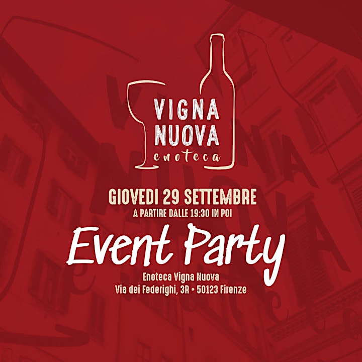 Immagine @Savethedate - Giovedi 29 Settembre - Vigna Nuova Enoteca Event Party