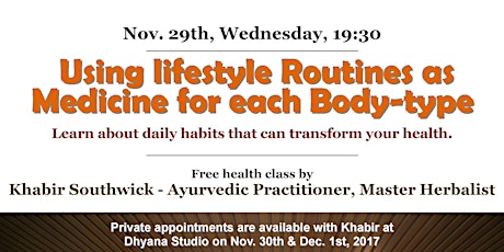 Class: Using lifestyle routines as medicine for each body-type according to Ayurveda. primary image