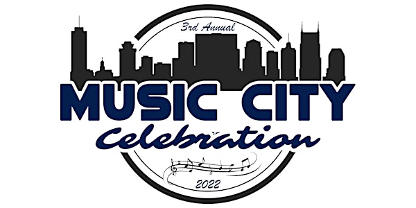 3rd Annual Music City Celebration!