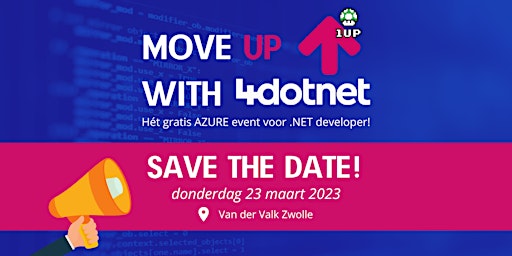 Move Up with 4Dotnet | 23 maart 2023