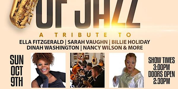 A Tribute to Great Ladies of Jazz Ella, Billie, Sarah, Dinah, Nancy & more!