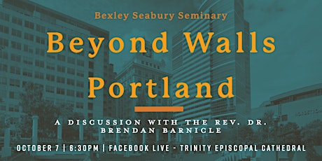 Seminary Beyond Walls - Portland, OR