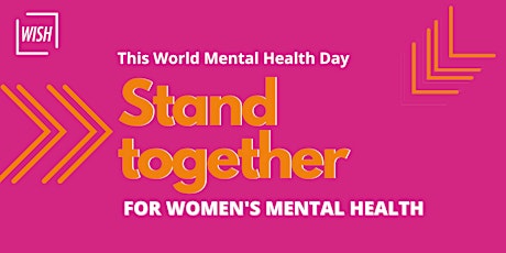 Stand Together for Women's Mental Health! primary image
