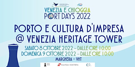 Immagine principale di PORTO E CULTURA D’IMPRESA. Tour guidato @ Venezia Heritage Tower 