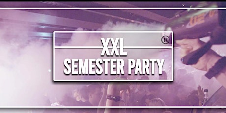 XXL Semester Party @ HALO Club