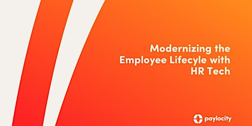 Modernizing the Employee Lifecyle with HR Tech