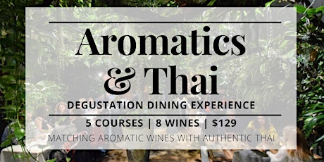 Aromatics & Thai Degustation Dinner primary image