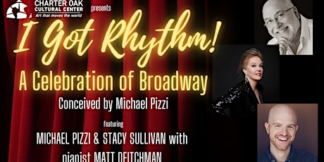 I GOT RHYTHM! - A Celebration of Broadway