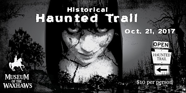 Annual Historic Haunted Trail