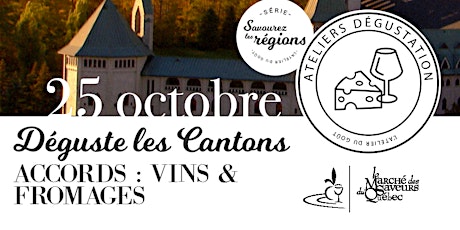 [Atelier dégustation] Déguste les Cantons - Accords vins et fromages