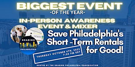Our BIGGEST EVENT THIS YEAR- Sharing Philadelphia Awareness Event and Mixer